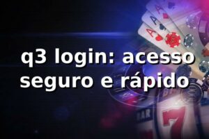 ✅ q3 login: acesso seguro e rápido